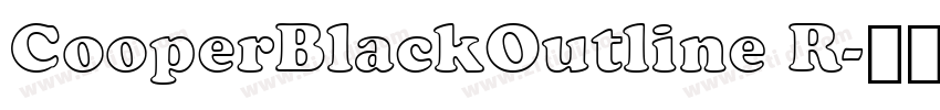 CooperBlackOutline R字体转换 CooperBlackOutline R字体转换